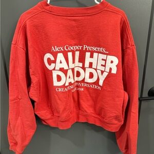 Red 'Call Her Daddy' Sweatshirt